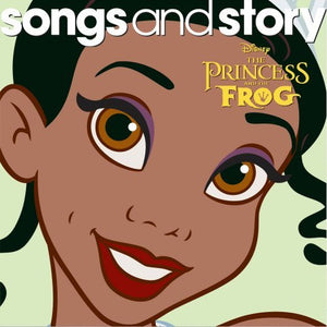 Disney Songs & Story - Songs And Story: Princess & The Frog